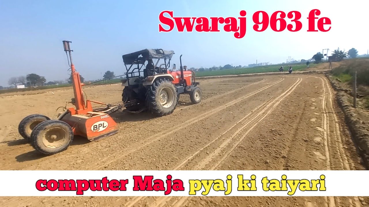 Swaraj 963 computer labeling performance BPL laser leveling #sonalikaujhani #Sonalikaujhanivilog