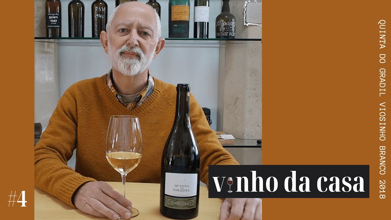 vinho da casa #4 - Quinta do Gradil Viosinho branco 2018