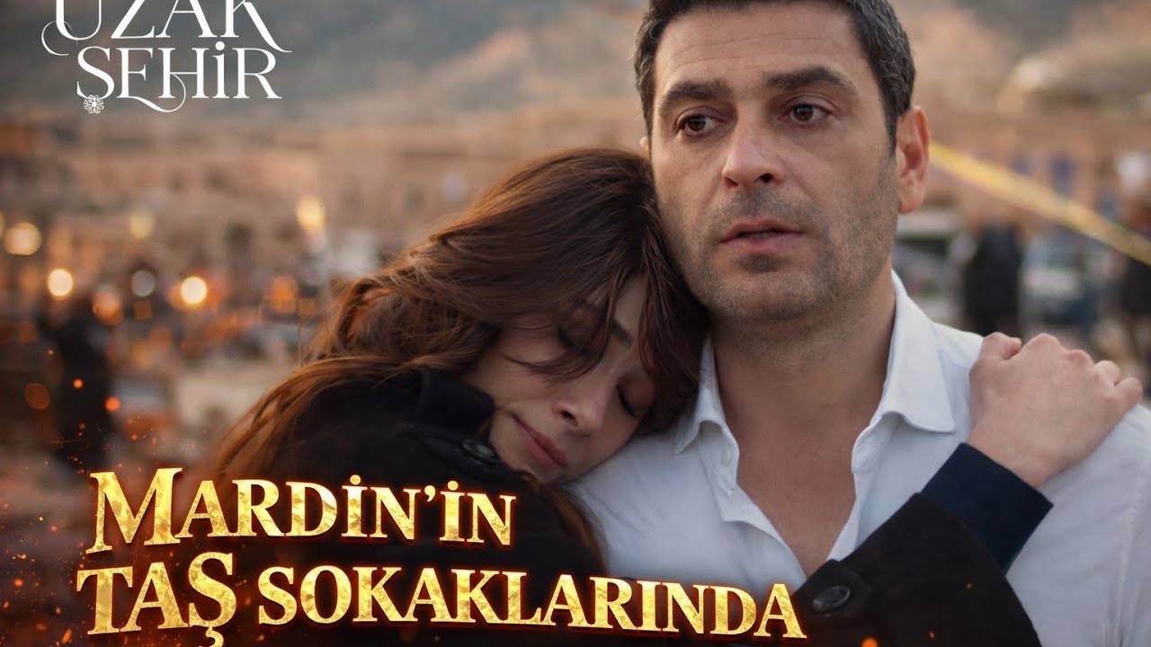 Mardin’in Taş Sokaklarında | Uzak Şehir Dizisi İçin Özel Arabesk Pop Müzik