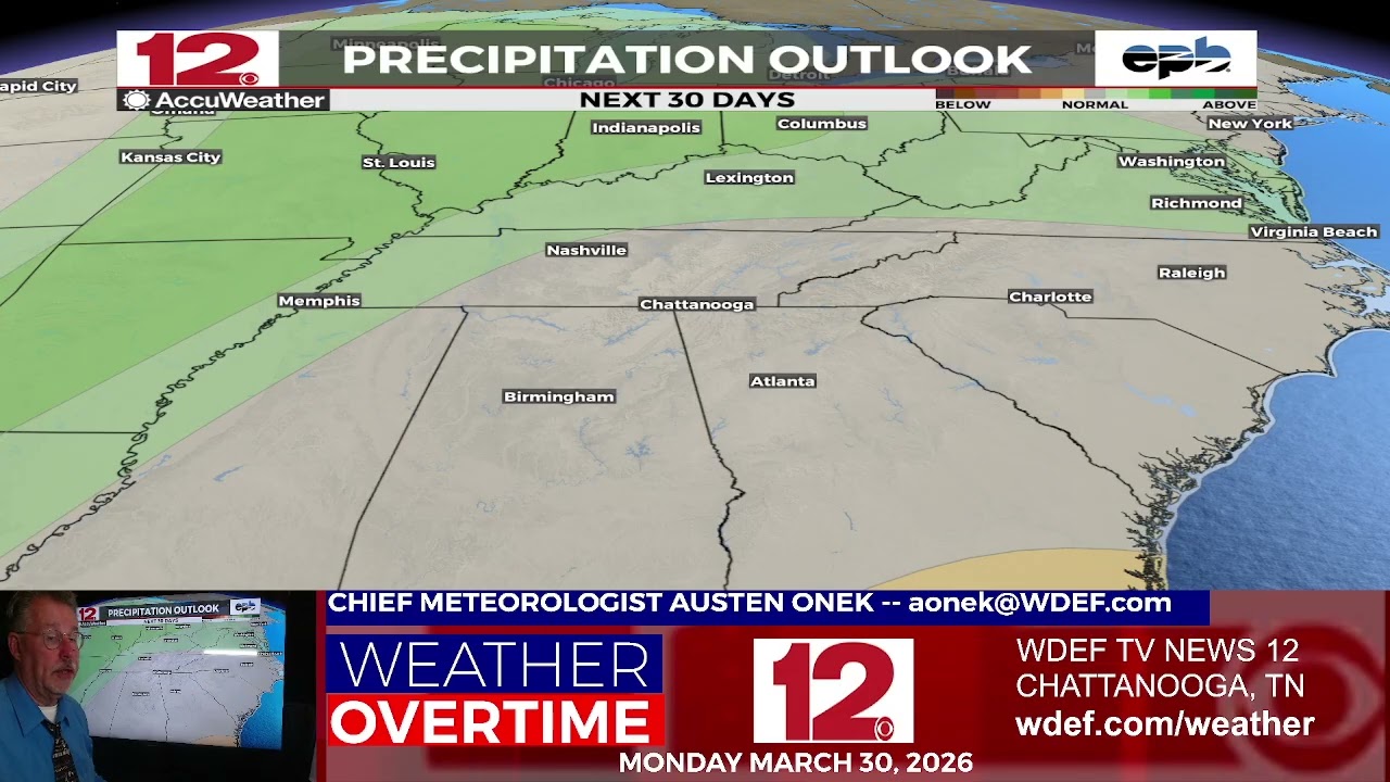 WDEF TV NEWS 12 WEATHER OVERTIME - MONDAY MARCH 30, 2026
