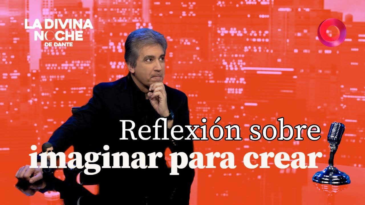 La reflexi&oacute;n final de Dante Gebel sobre la imaginaci&oacute;n y el poder de la creaci&oacute;n