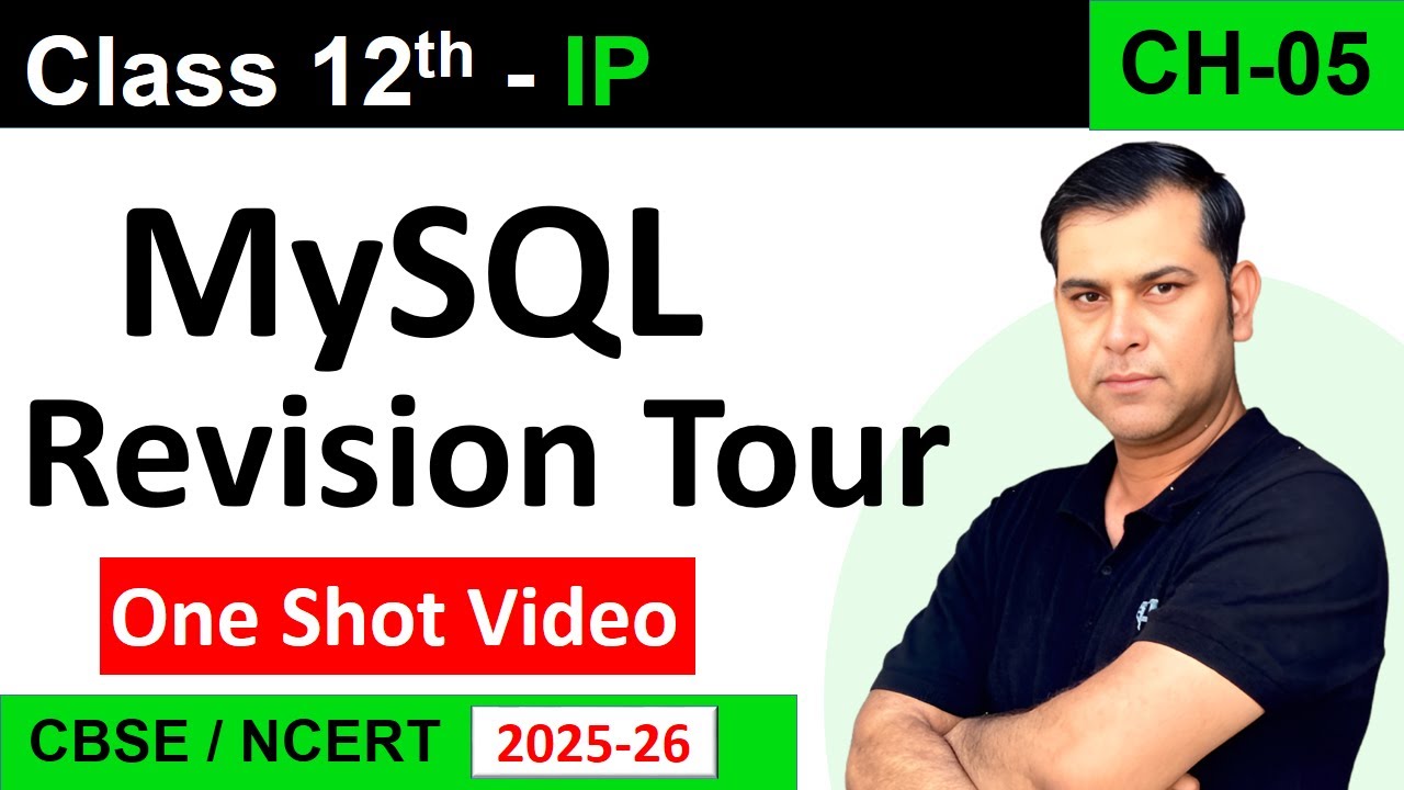 One Shot CH 05 MySQL Revision Tour | Class 12 IP (065)