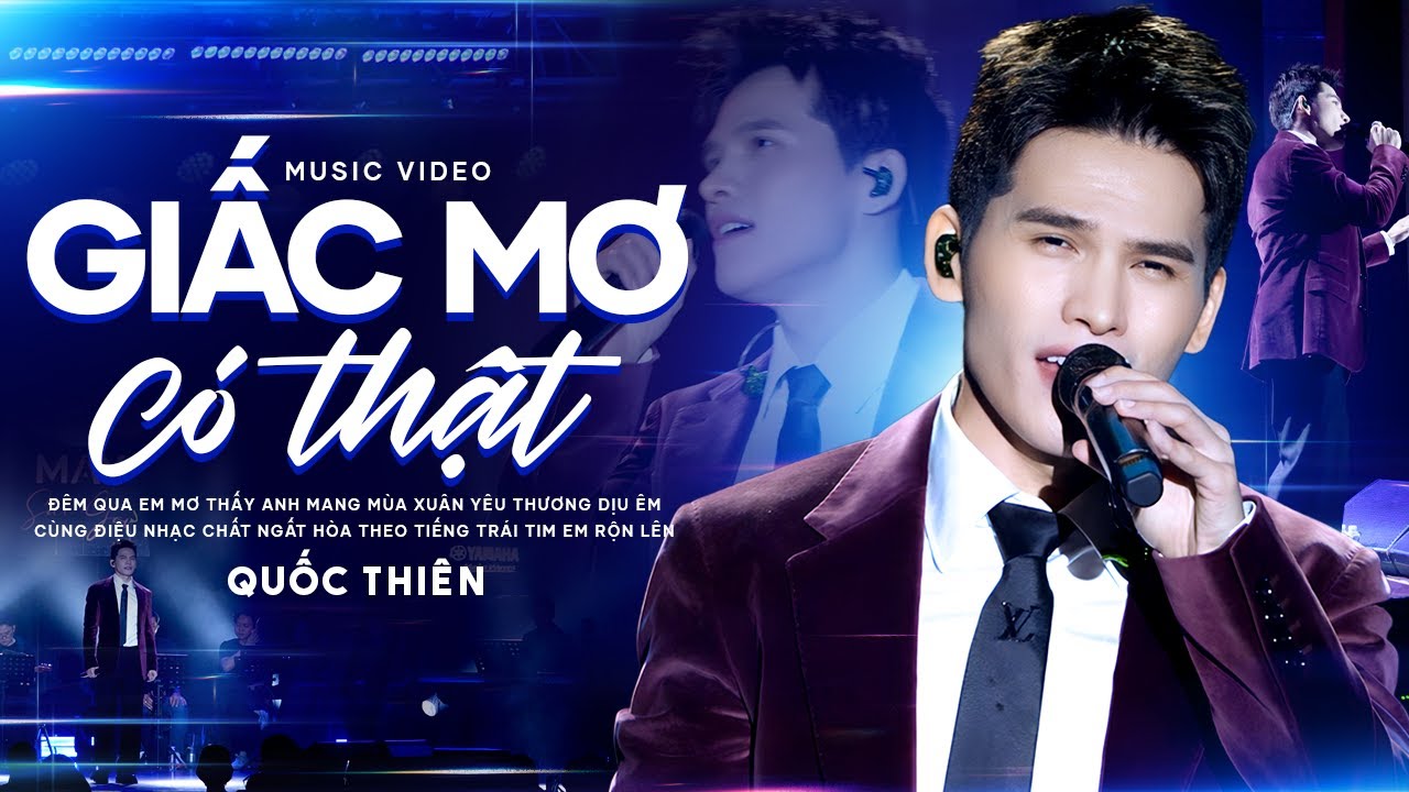 Quốc Thiên - Giấc Mơ Có Thật | Bài hát tỷ view nghe 1 lần nhớ suốt đời | Live performance