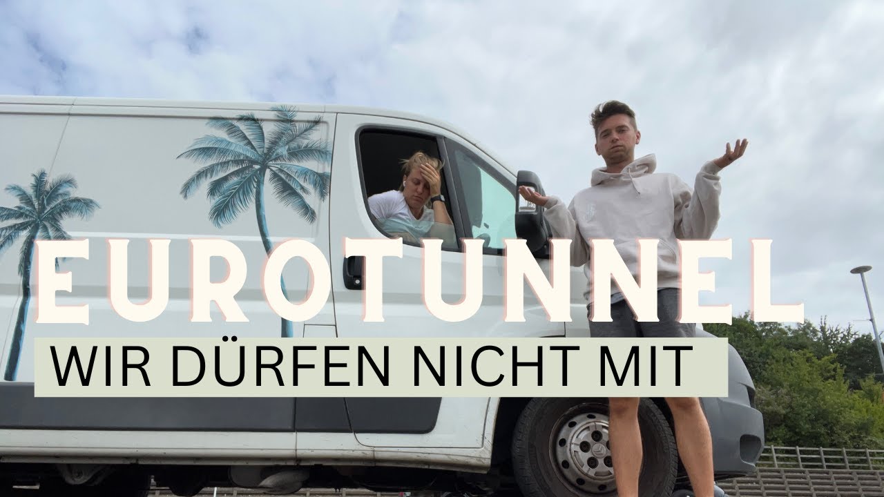 Eurotunnel Desaster  - Vanlife mit Hund