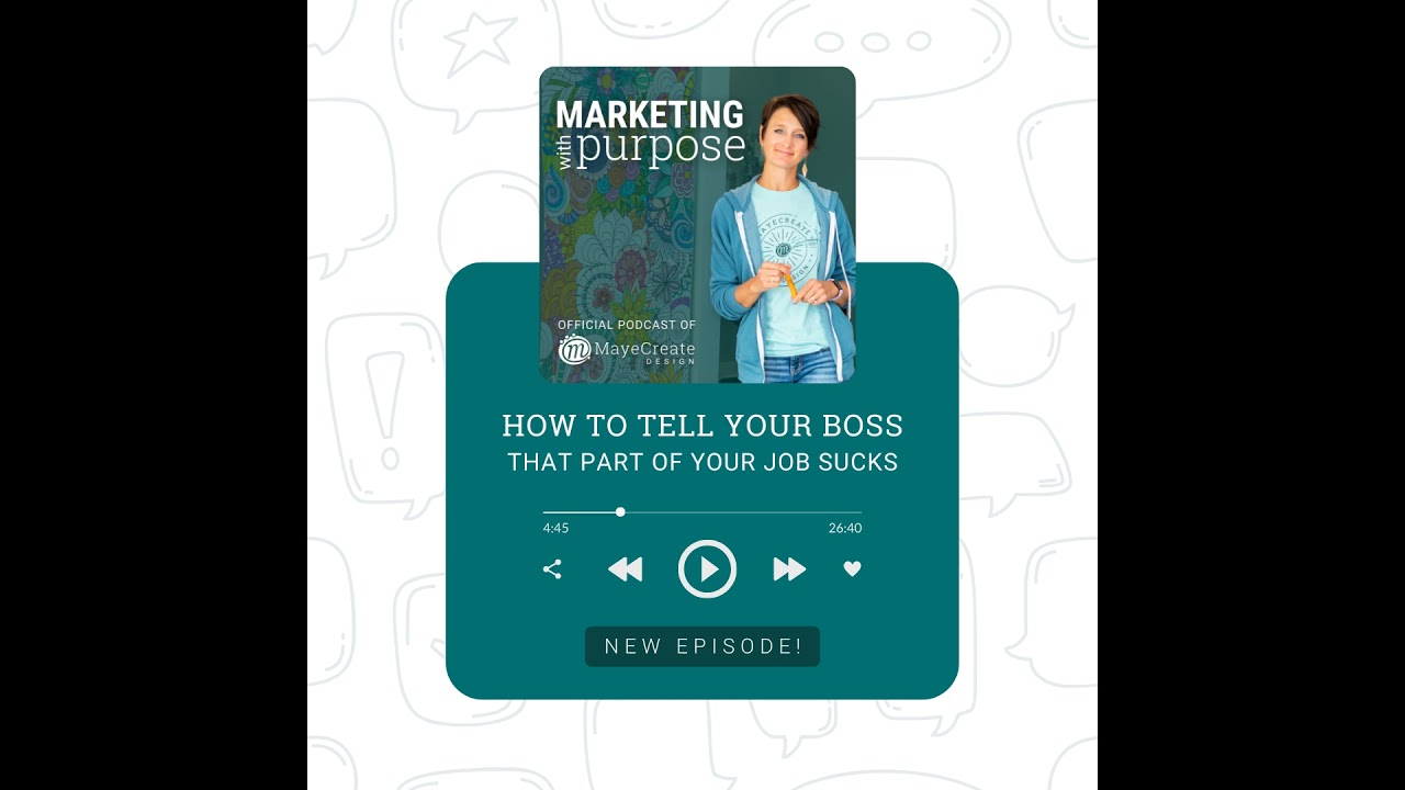 How to tell your boss that part of your job sucks.