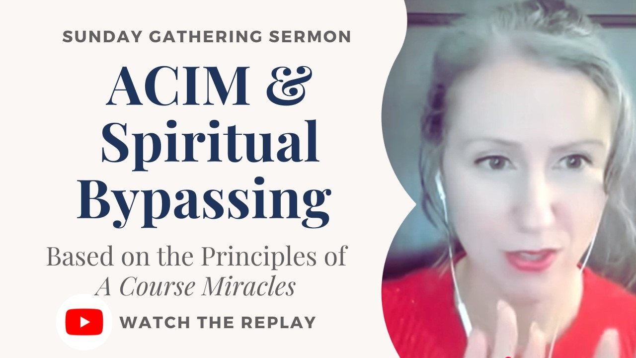 The Difference Between Forgiveness and Denial | A Course in Miracles Sunday Gathering Sermon