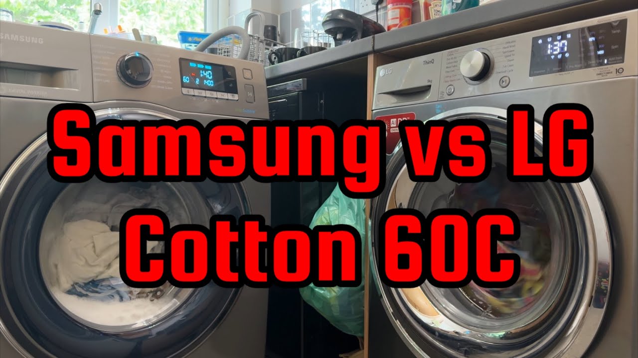 Samsung v LG: Cotton 60C