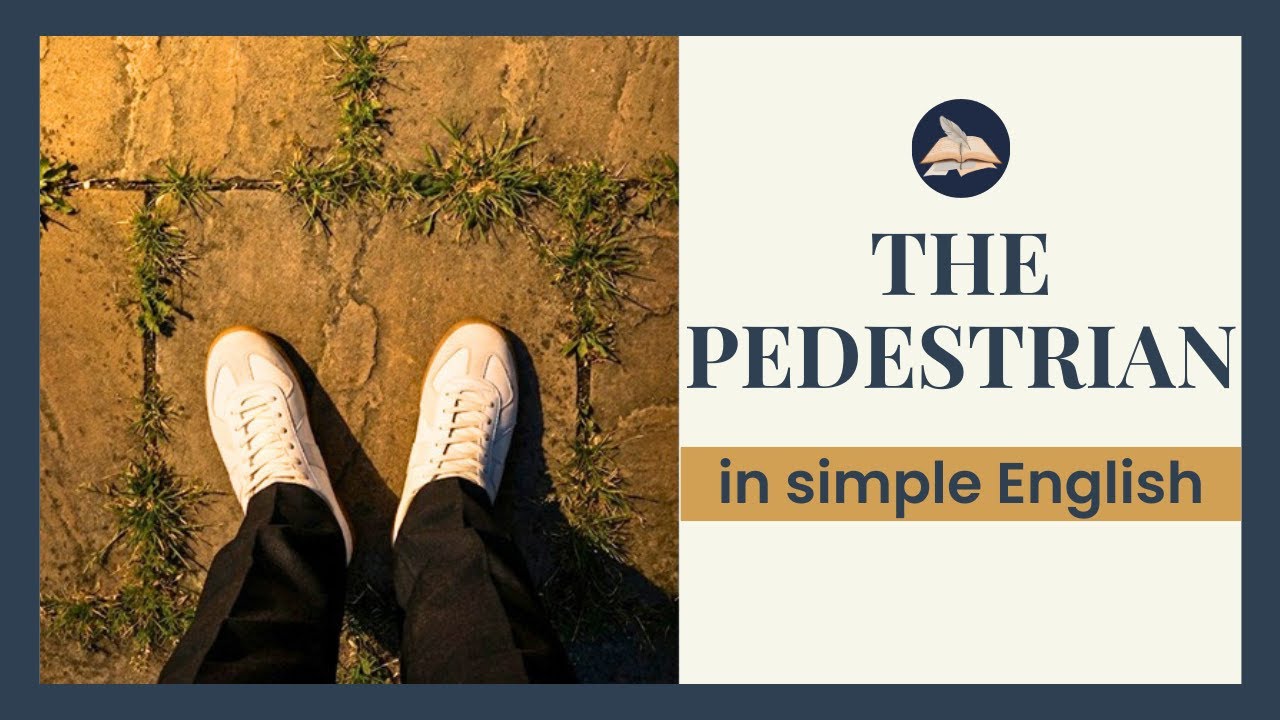 The Pedestrian by Ray Bradbury | ICSE Class 10 | Explanation of Short Story| Literature Simplified