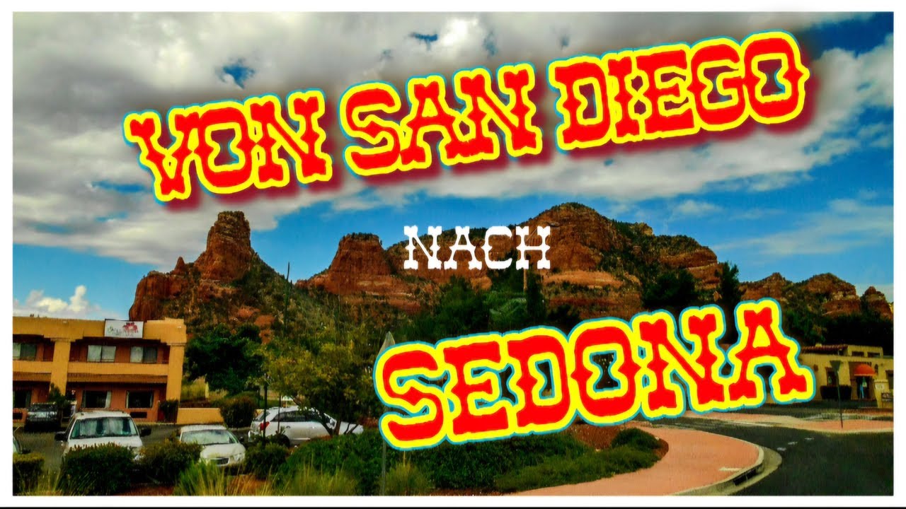 Wüstenträume: Von San Diego nach Sedona Reise-Vlog🌵