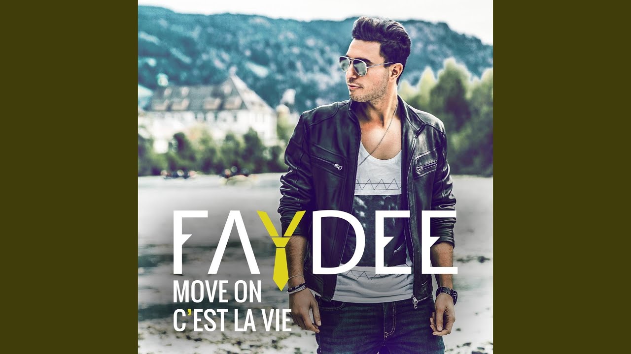 Move On (C'est la vie)