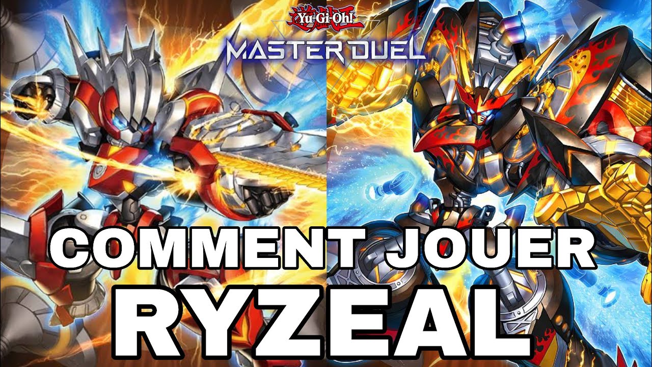 COMMENT JOUER RYZEAL SUR MASTER DUEL ( combos + deck list )