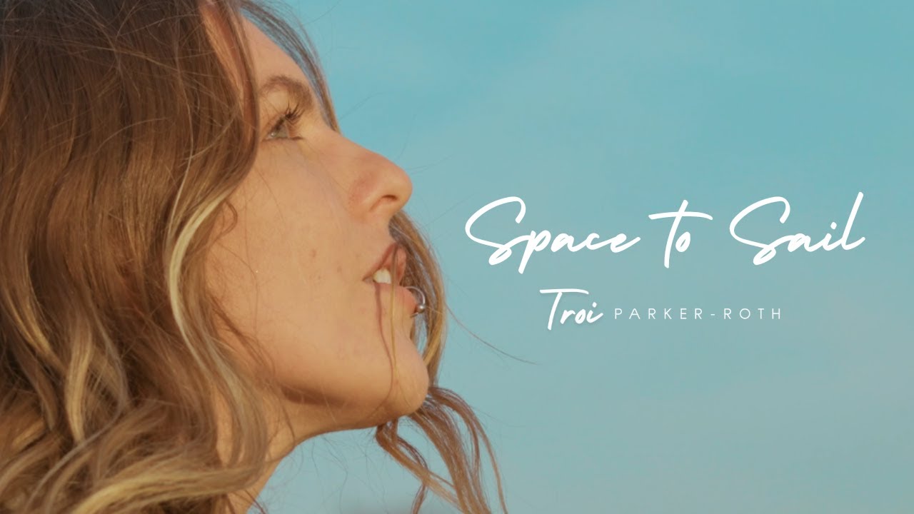 Space to Sail (Official Music Video) - TROI