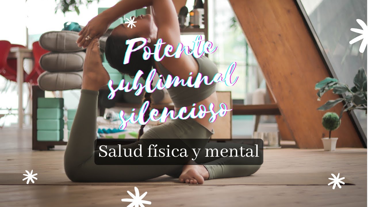 💧Manifestar SALUD física y mental - Potente subliminal SILENCIOSO 💧