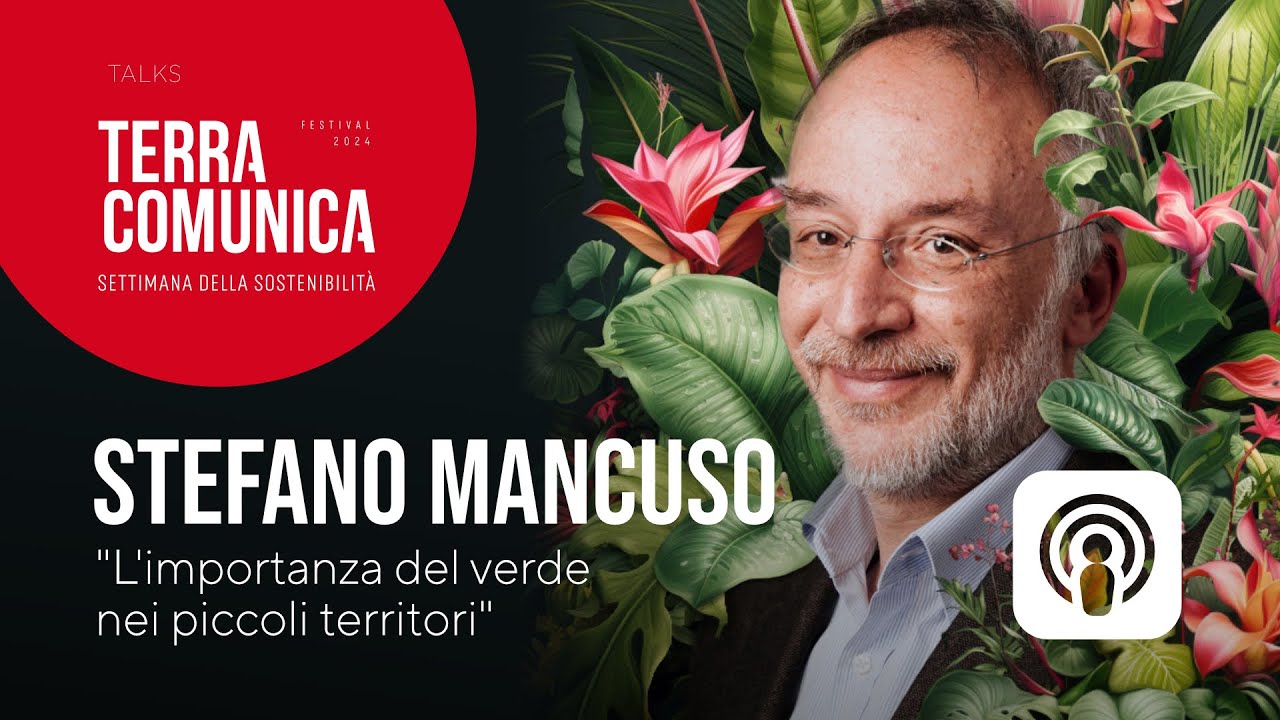 Stefano Mancuso L'importanza del verde anche nei piccoli borghi, Gubbio, Terracomunica