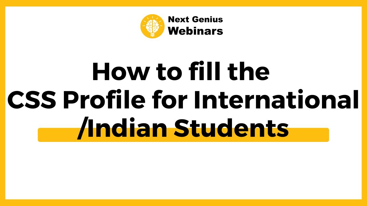How to fill the CSS Profile for International/Indian Students
