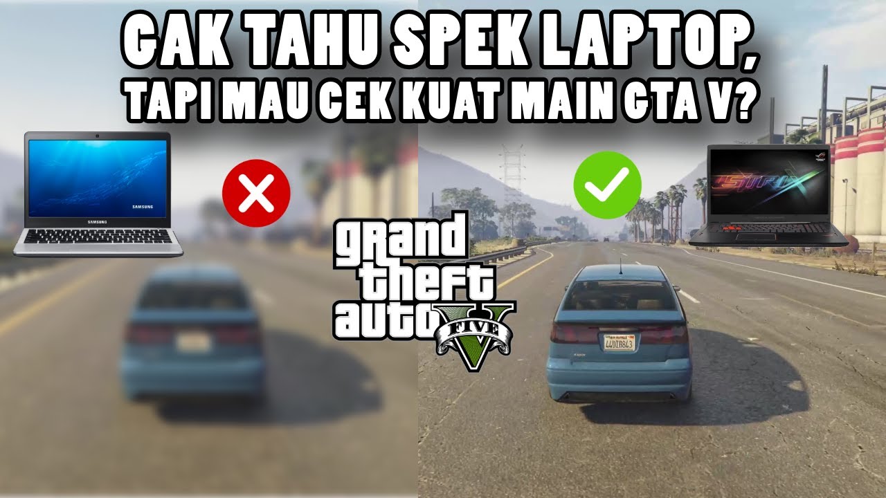 Cara Cek laptopmu sanggup main GTA 5 tanpa tahu spek | deteksi otomatis spek laptop main GTA V