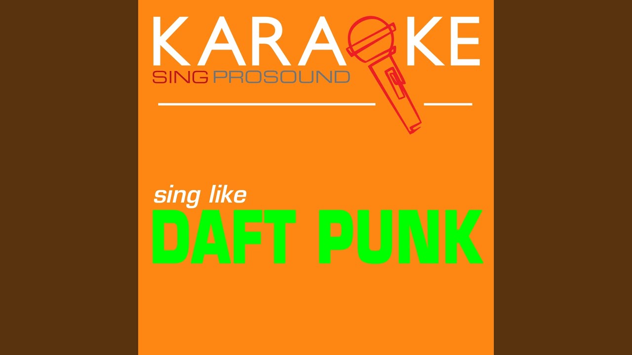 Get Lucky (In the Style of Daft Punk) (Karaoke with Background Vocal)