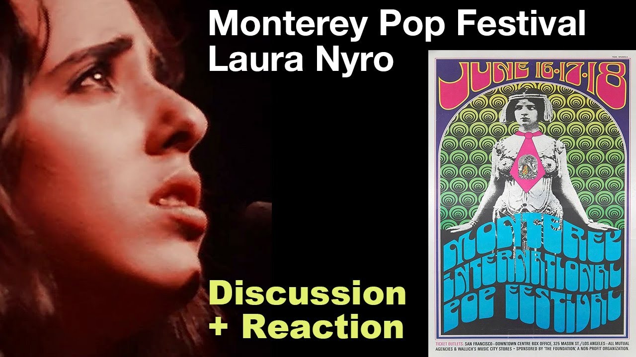 Monterey Pop Festival 1967: Focus on Laura Nyro