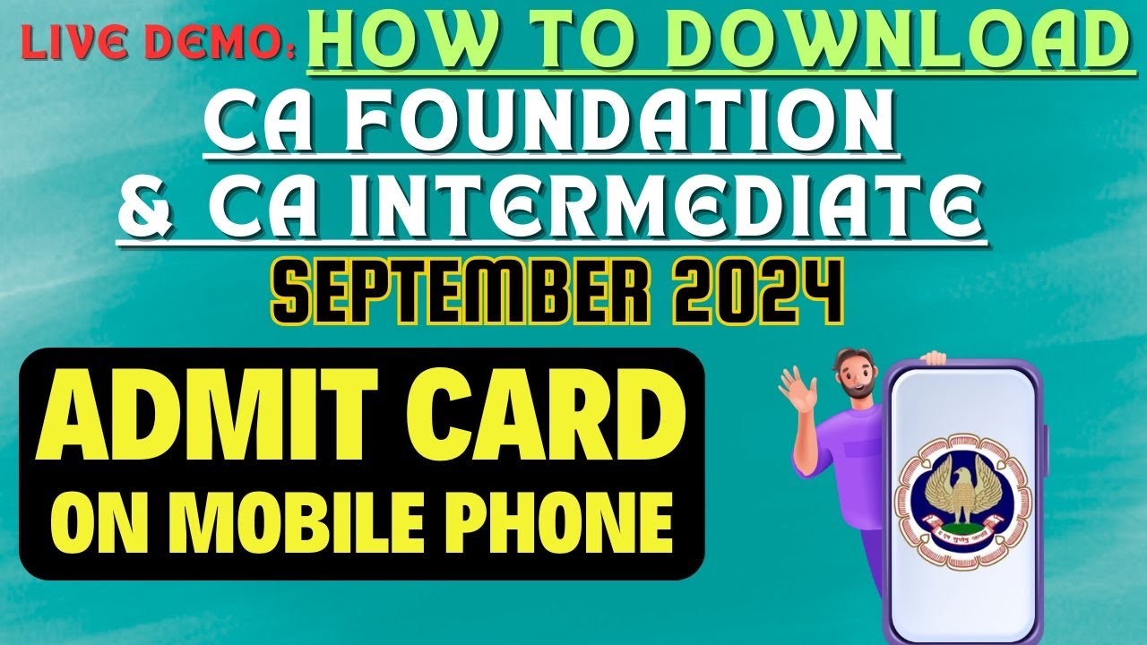 live Demo :- How to download CA Exam September 2024 Admit card on Mobile phone