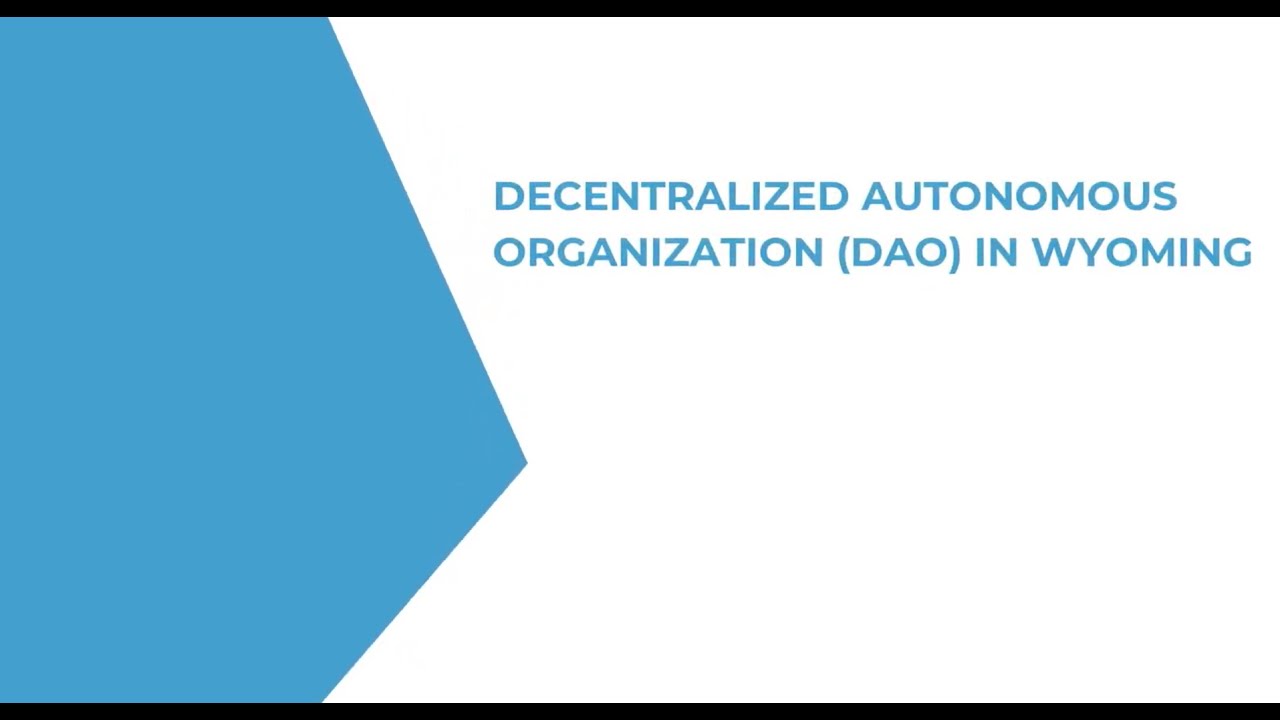 Decentralized Autonomous Organization (DAO) in Wyoming | IncParadise