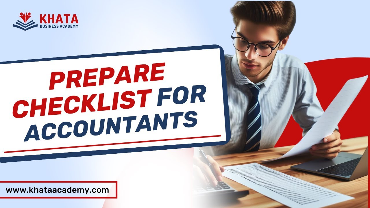 Prepare Checklist For Accountants.