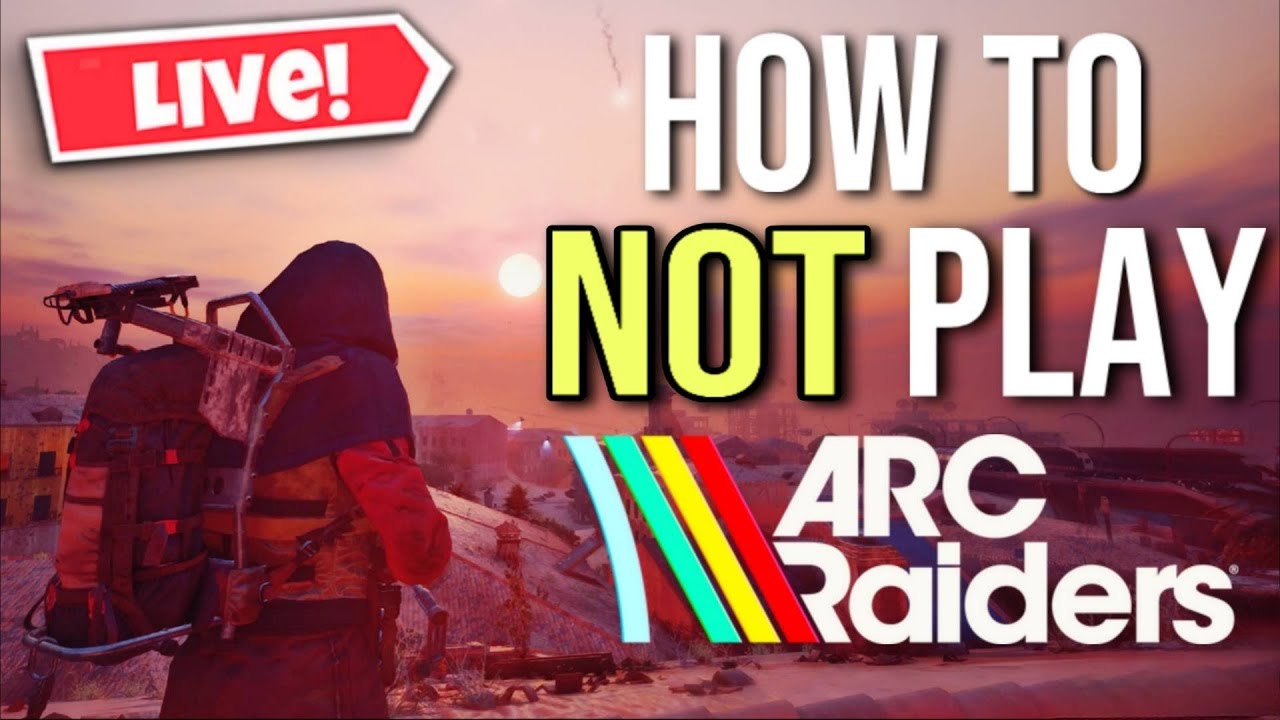 HELP IM BAD! - ARC RAIDERS LIVE!