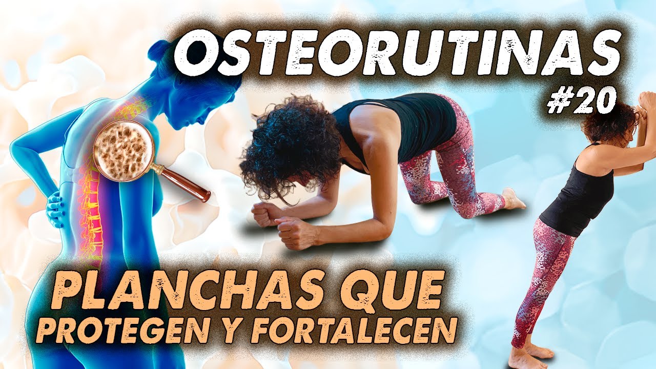 Planchas para Osteoporosis: Protege y fortalece tu Columna en 10 Min