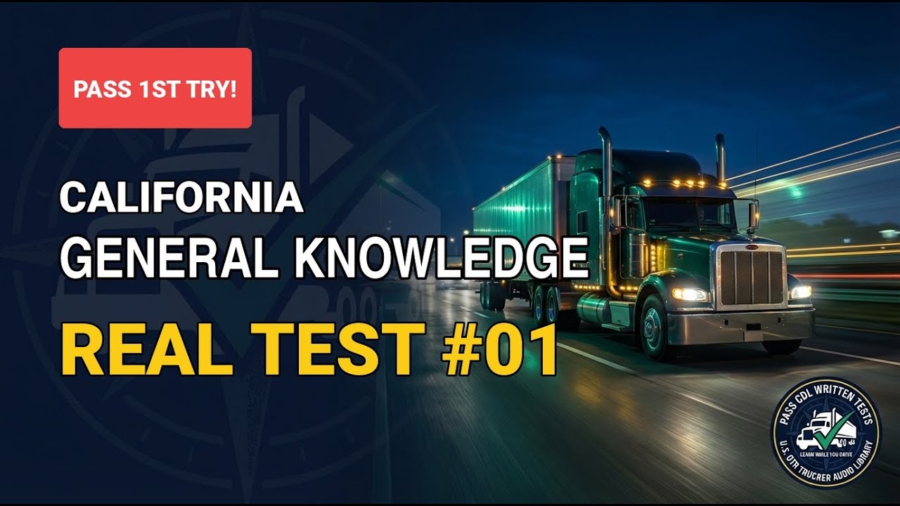 California General Knowledge CDL Practice Test 2026 - Real Exam Questions #1