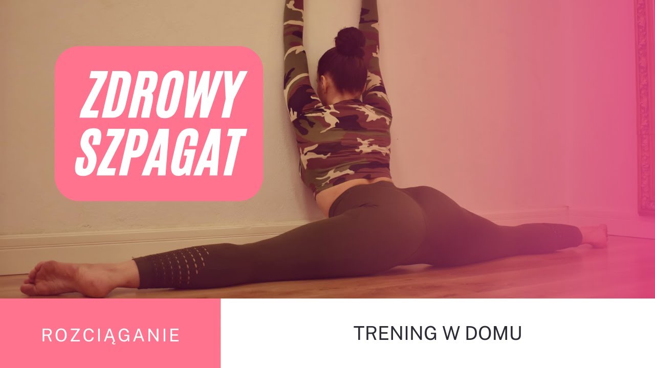 Jak zrobić szpagat? Zdrowy trening do szpagatu #szpagat #treningwdomu #rozciąganie #challenge #joga