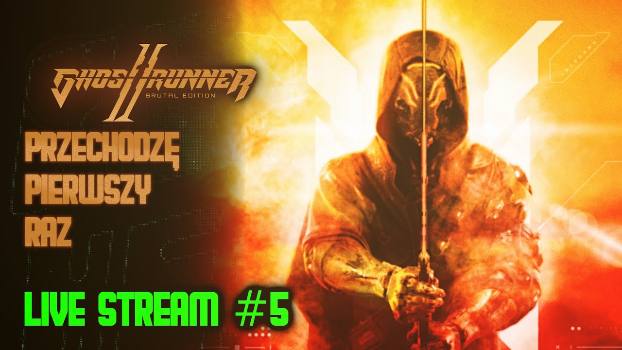 🔴LIVE Ghostrunner 2 Brutal Edition (Pierwszy Raz) #5 Kolejny Boss!