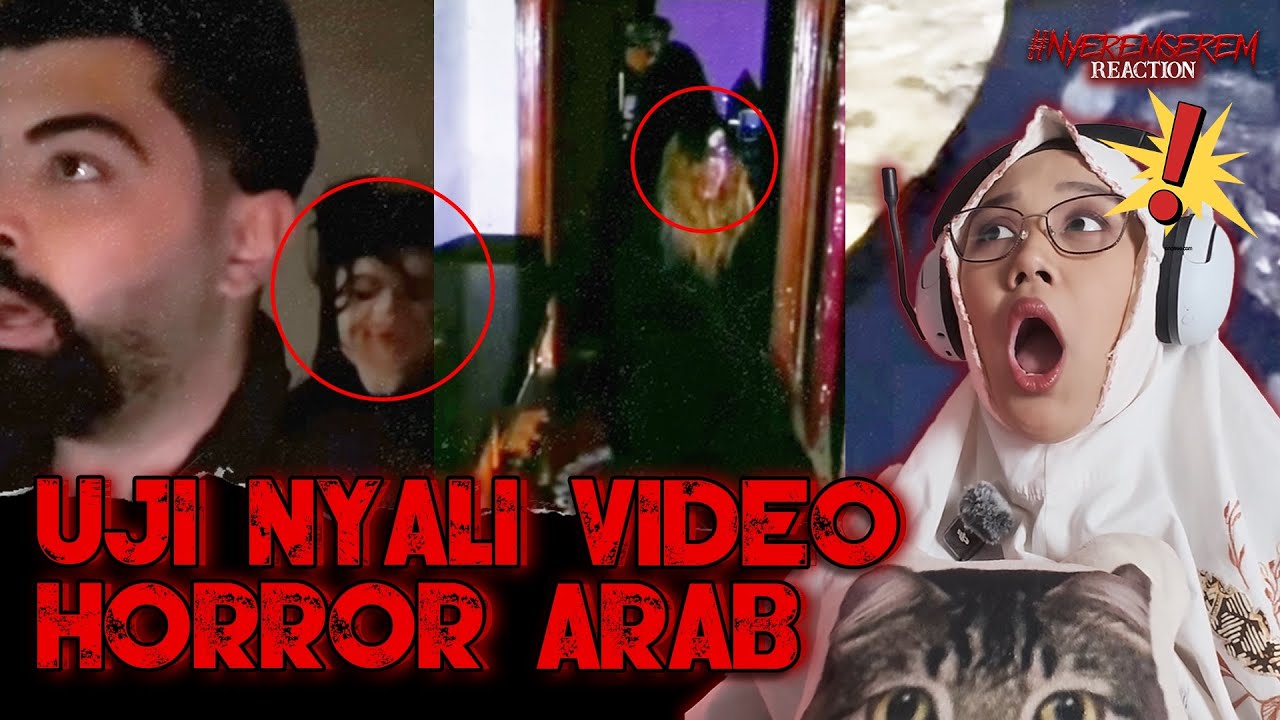UJI NYALI VIDEO HORROR ARAB!!