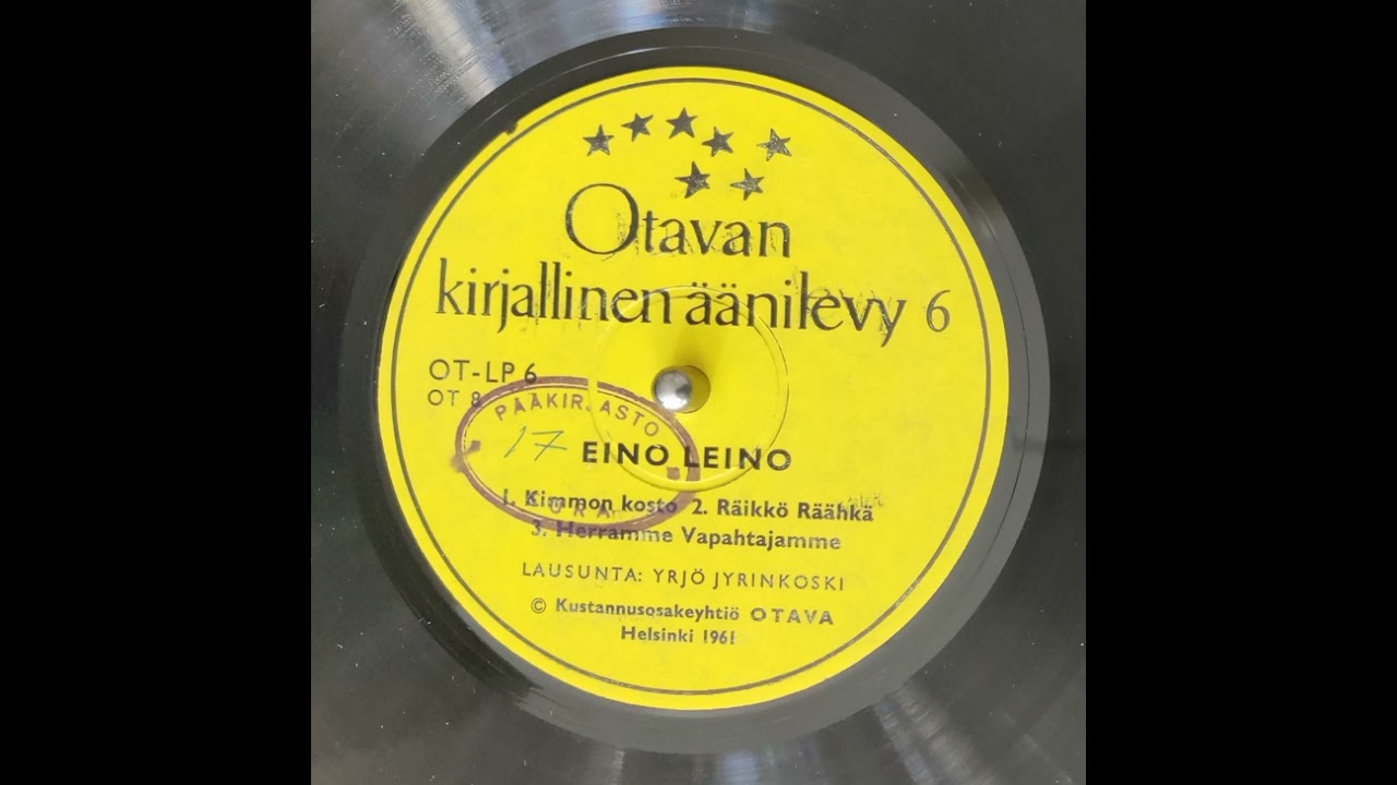 KIMMON KOSTO, Yrjö Jyrinkoski lausui Eino Leinon runon v. 1961
