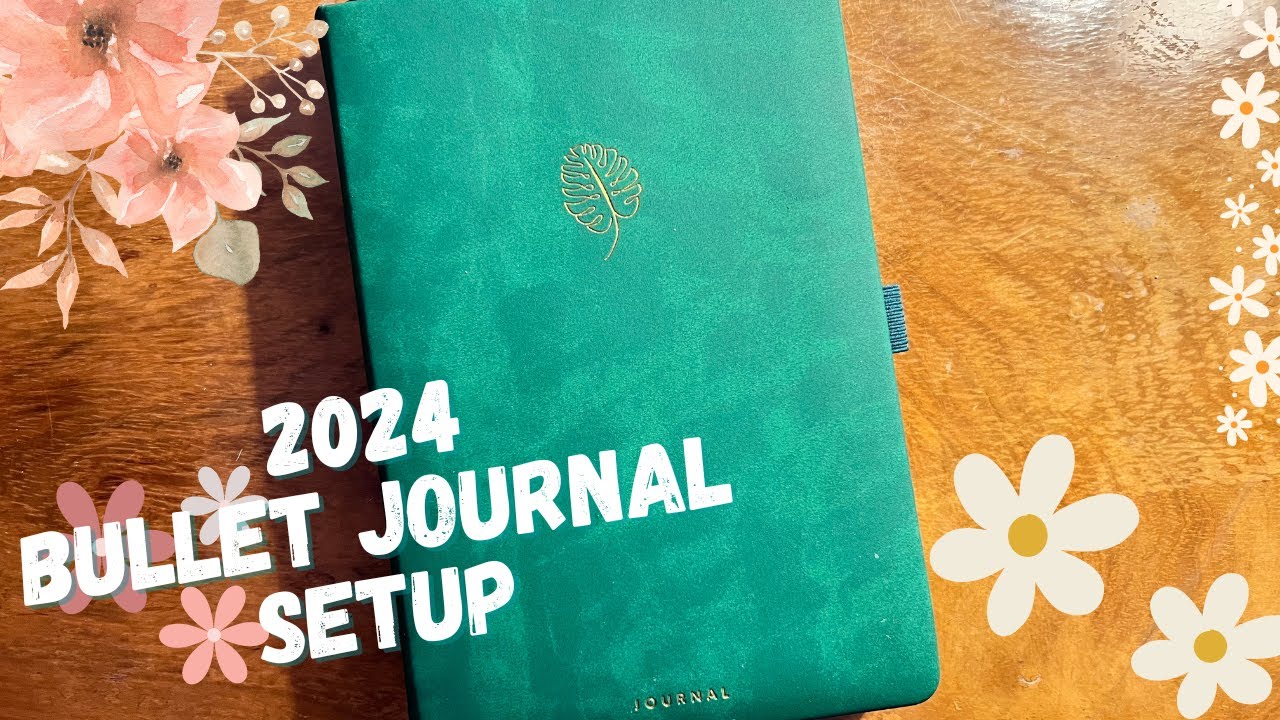 2024 - BULLET JOURNAL - SETUP - IDÉES DE PAGES