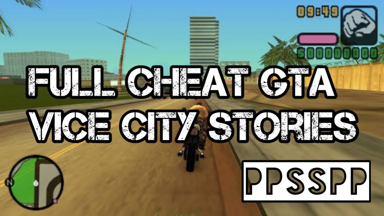 Full Cheat GTA Vice City Stories PPSSPP