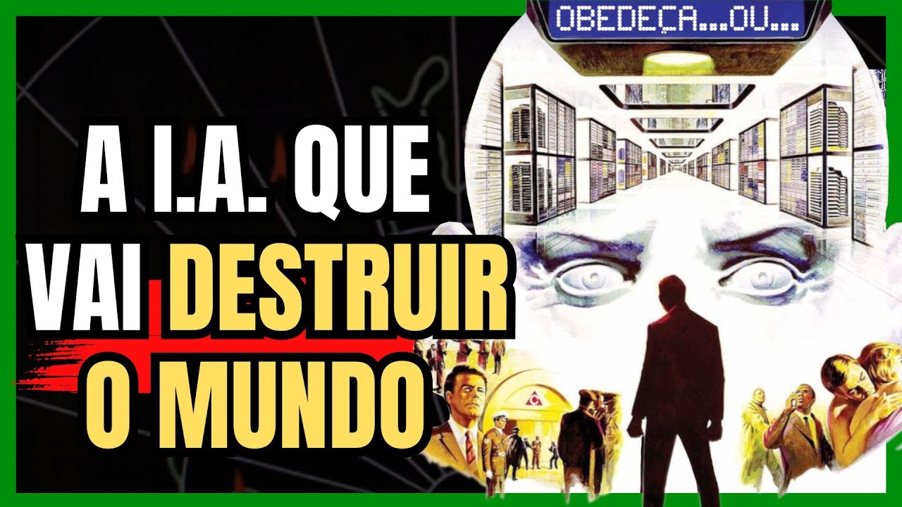 O Pai de Exterminador do Futuro e a IA Mais Importante do Cinema | COLOSSUS
