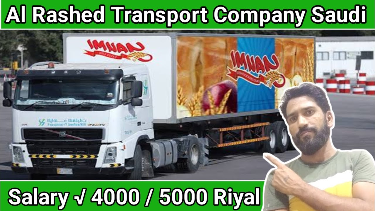 Al Rashed Transport Saudi Arabia ||Al Rashed Transport Dammam || Al Rashed Transport Company Saudi