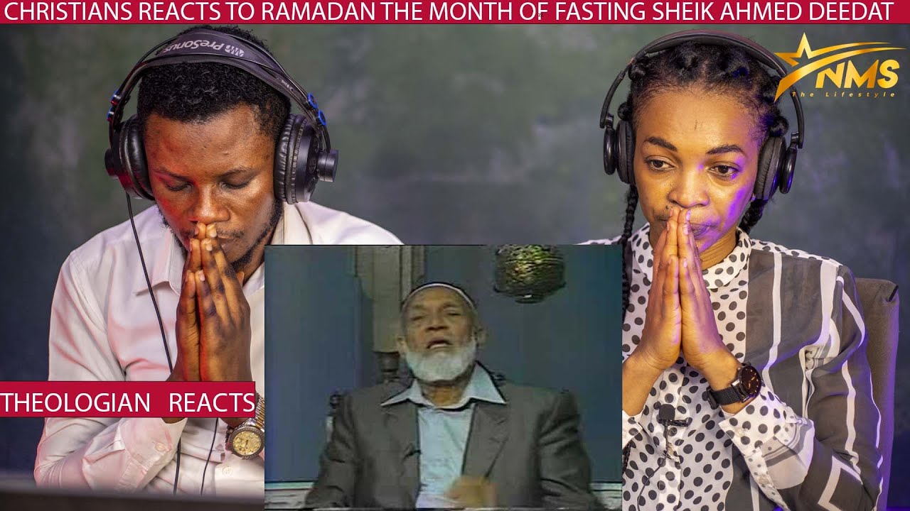 CHRISTIANS REACTS TO RAMADAN THE MONTH OF FASTING SHEIK AHMED DEEDAT