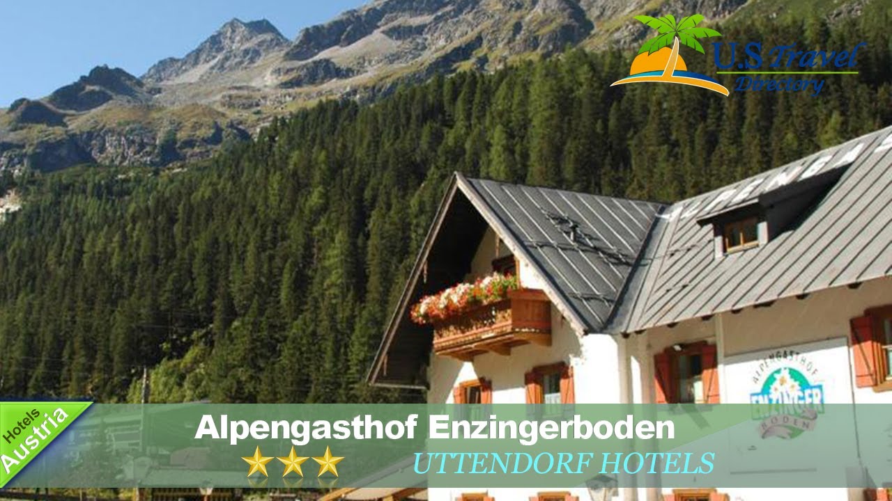 Alpengasthof Enzingerboden - Uttendorf Hotels, Austria