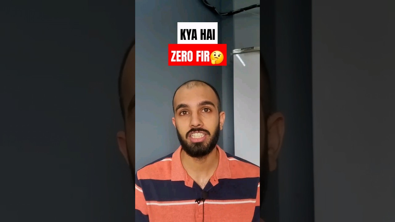 what is zero FIR ? #indianlaw #criminallaw #lawexplained #ipc #bns #newcriminallaws