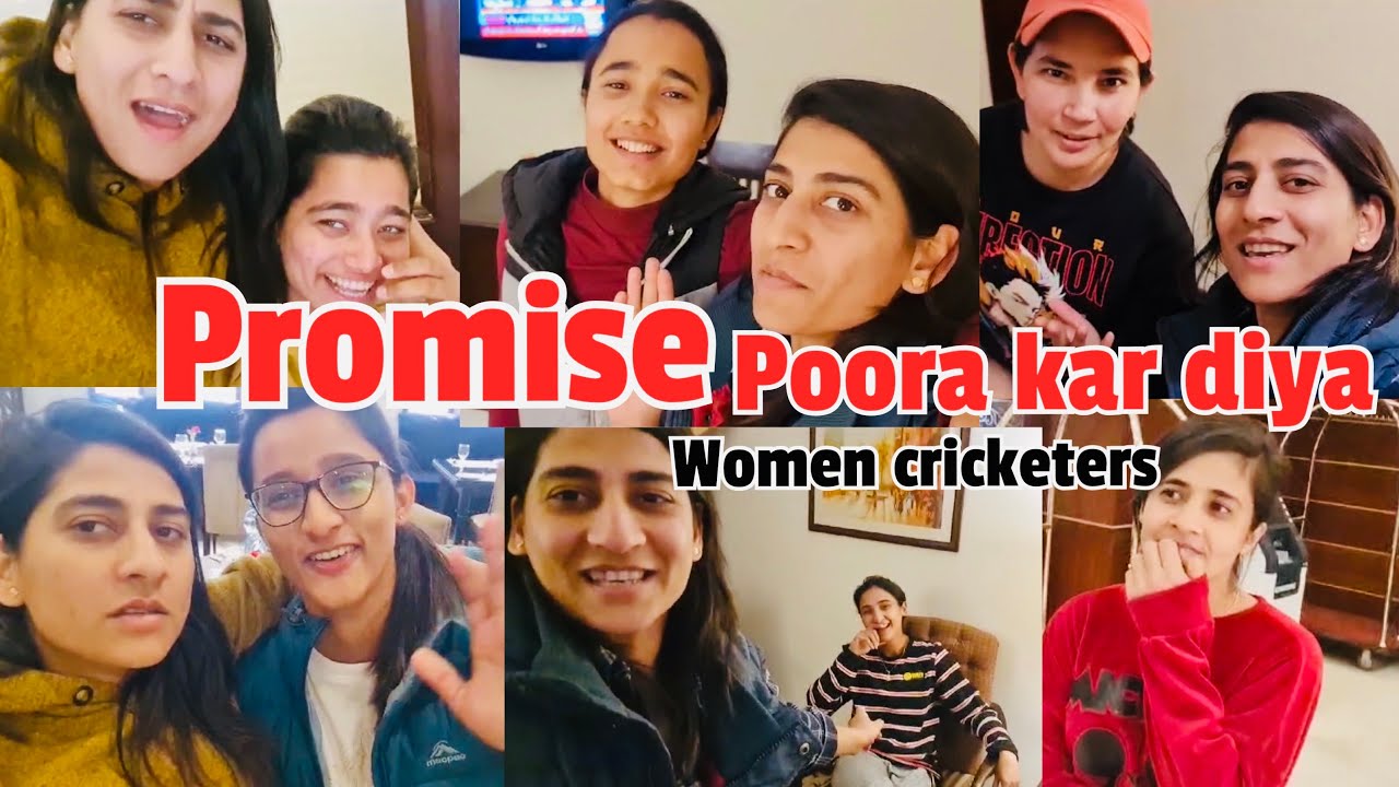 Vlog with women cricketers | promise poora kar dia | sab cricketers sey milwa dia