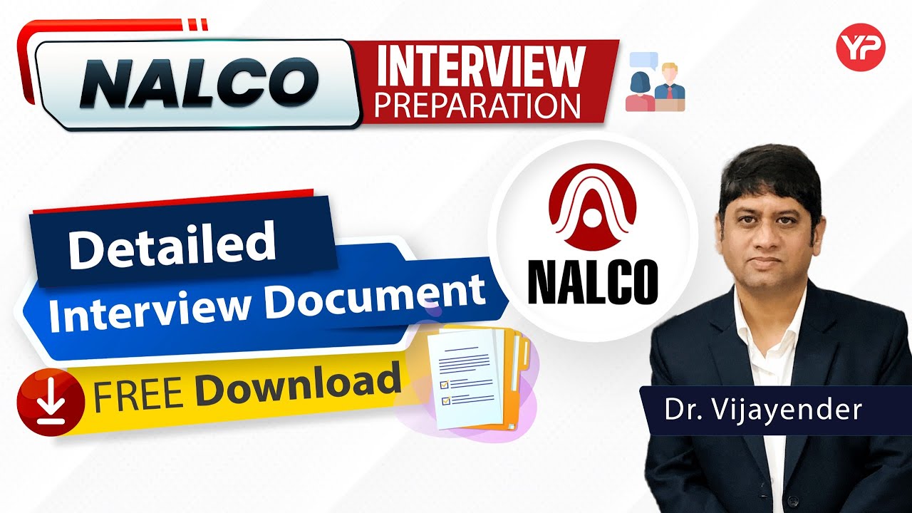 Detailed Interview document for NALCO | Interview preparation & guidance | Interview questions