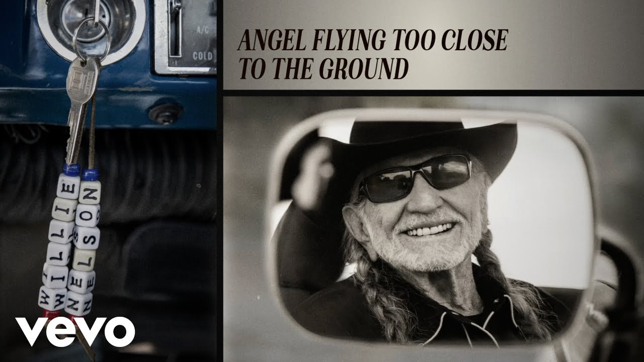 Willie Nelson - Angel Flying Too Close to the Ground (Official Audio)