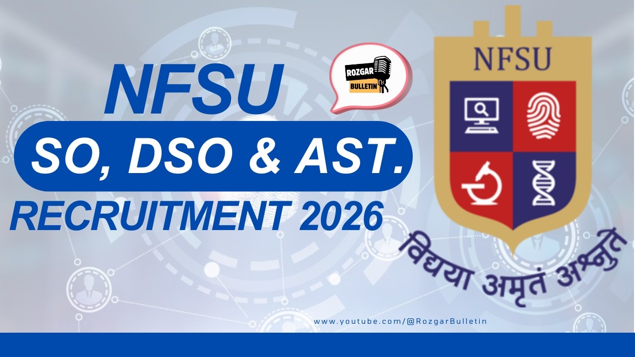 NFSU Recruitment 2026 | NFSU Vacancy 2026 | Apply Online Now