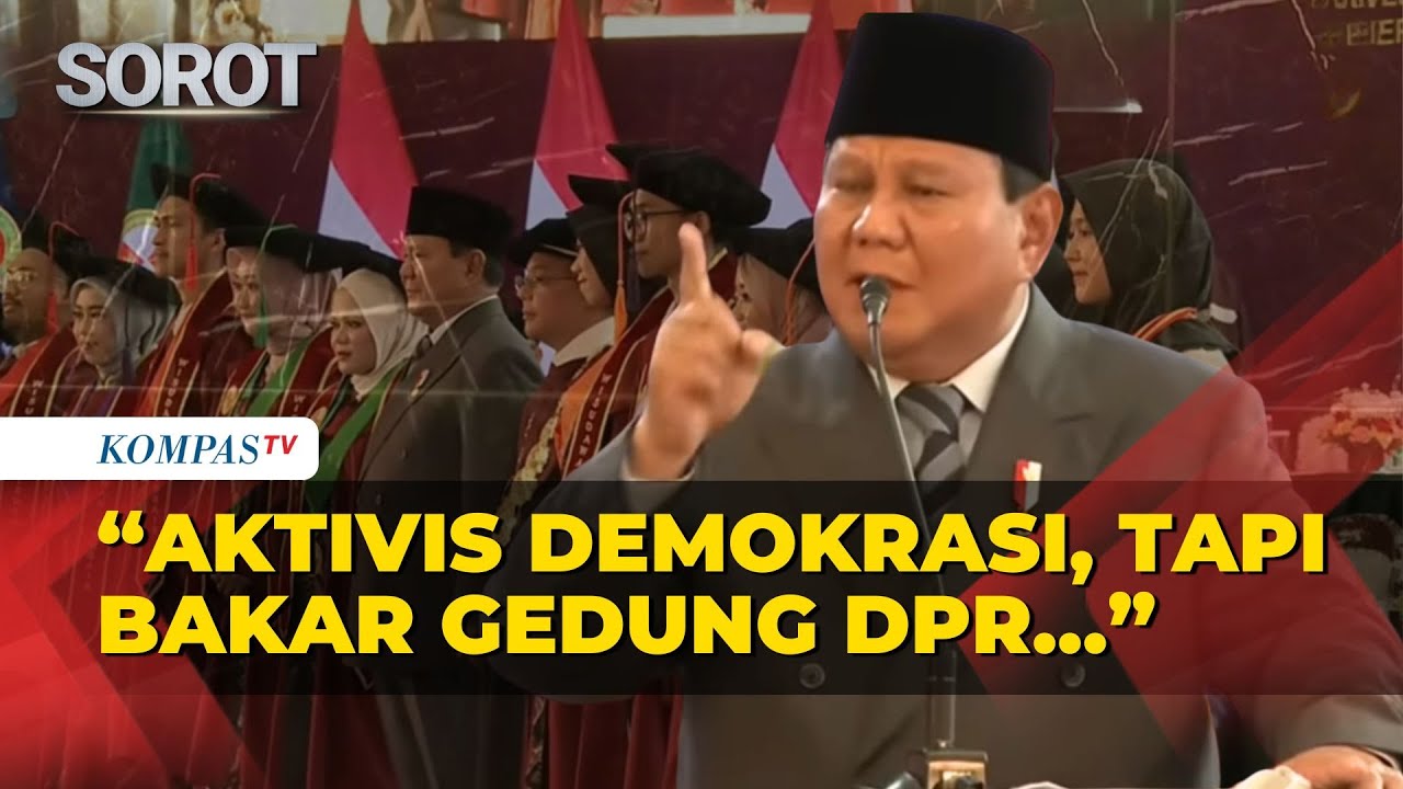 Depan Mahasiswa, Prabowo Ungkit Demo Rusuh Akhir Agustus: Aktivis Demokrasi, Tapi Bakar Gedung DPR