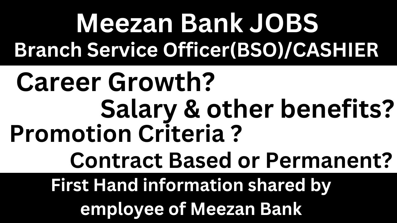Meezan Bank Cashier/BSO Salary,Career Growth,Promotion Criteria ,Contract or Permanent#meezanbank