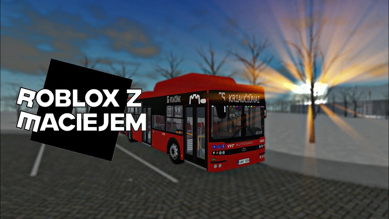 Roblox z Maciejem #169 - Somewhere in Lithuania: Autosan Sancity 12LF, Neoplan N4407