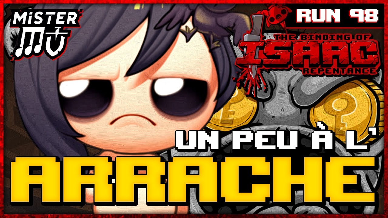 À L'ARRACHE | The Binding of Isaac : Repentance #98