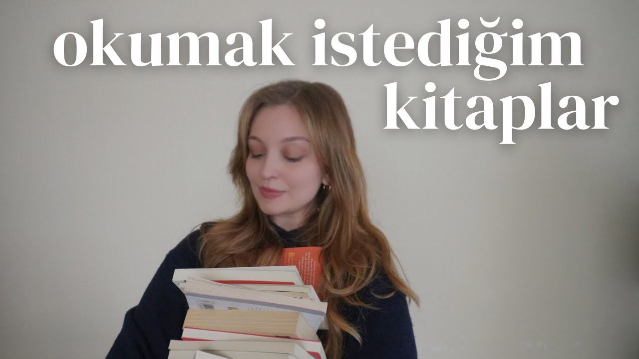 (yakın gelecekte) okumak istediğim kitaplar