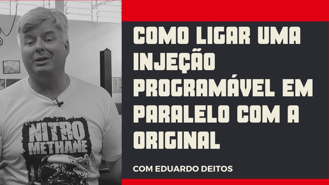 COMO FAZER LIGAÇÃO EM PARALELO - INJEÇÃO ORIGINAL X INJEÇÃO PROGRAMÁVEL - Com Eduardo Deitos