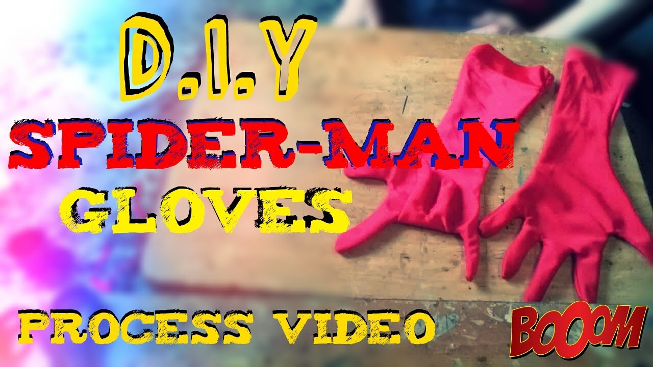 How to Make Spider-Man Gloves | Process Video